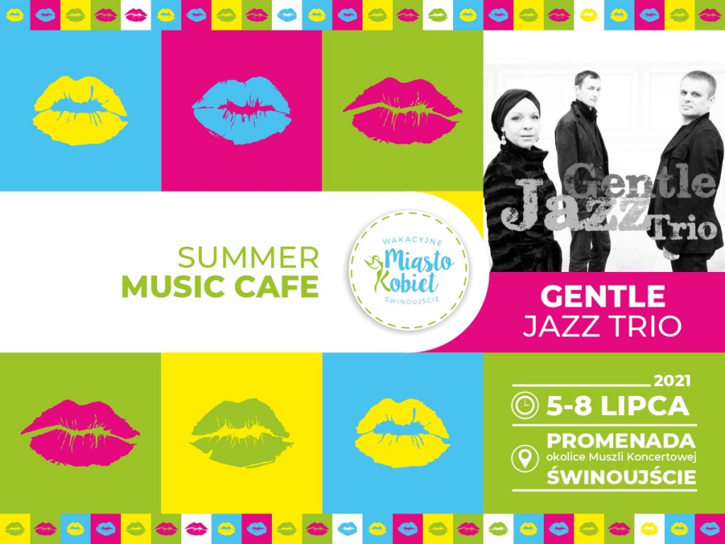 Plakat Gentle Jazz Trio Wakacyjne Miasto Kobiet 